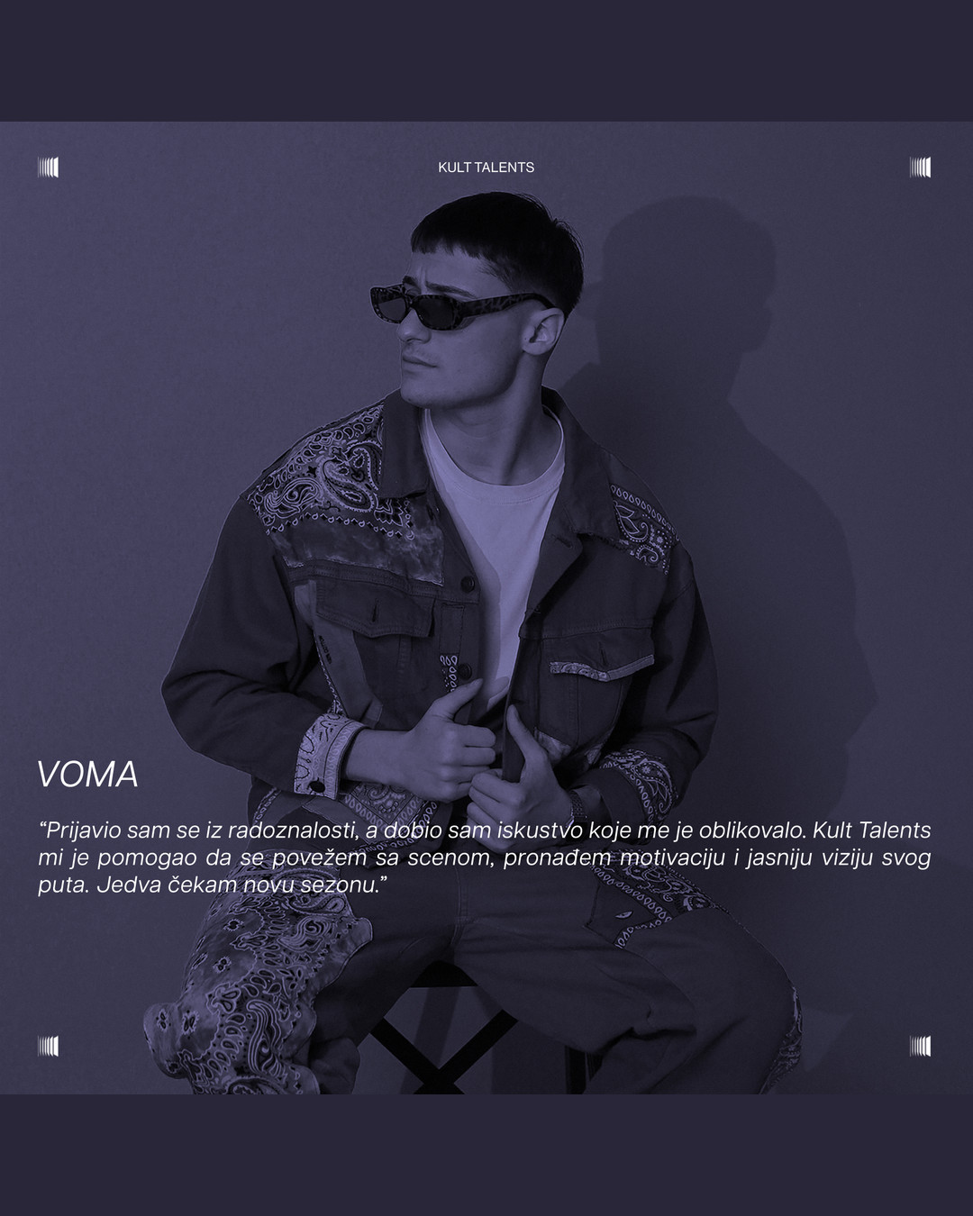 VOMA, Kult Talents alumni